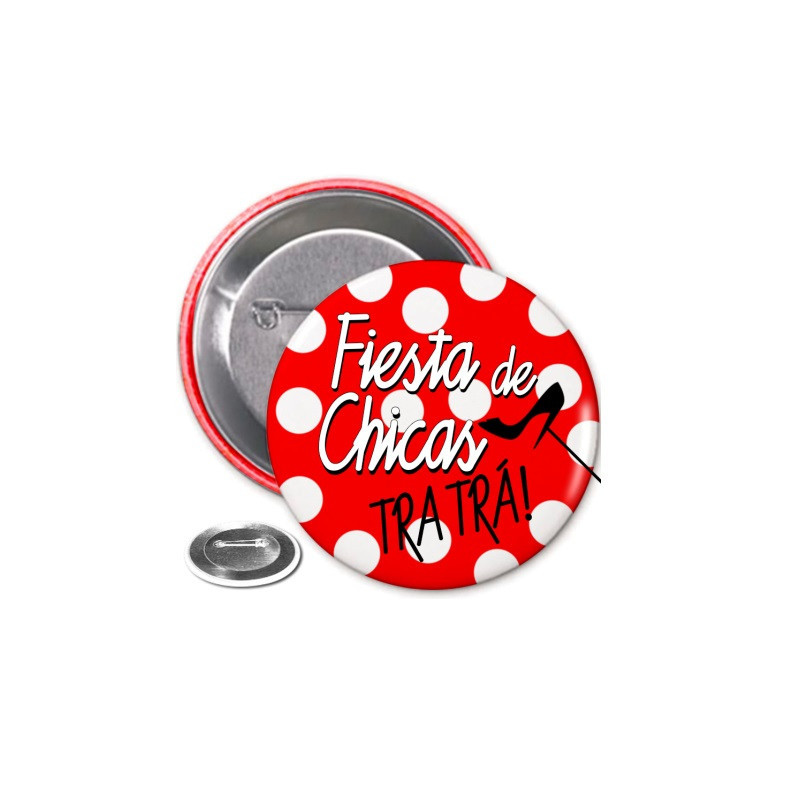 Chapa Fiesta De Chicas Tra Trá!