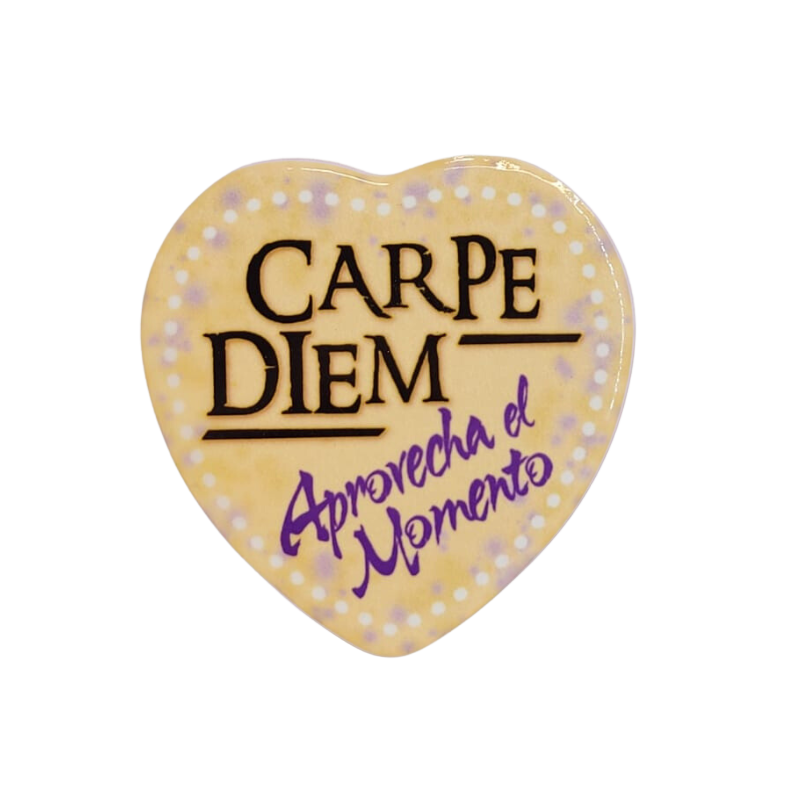 Imán Carpe diem Aprovecha el Momento