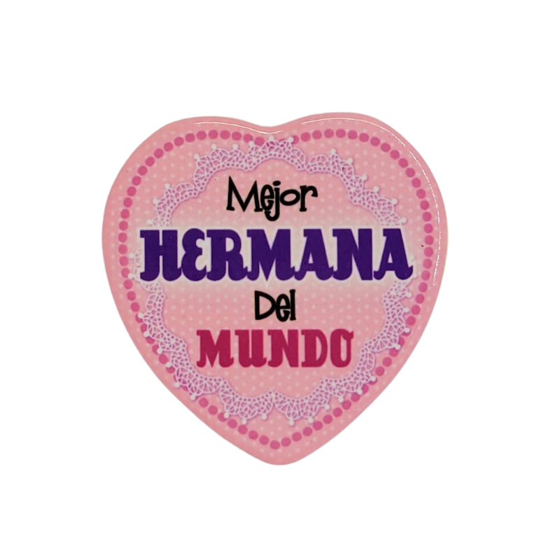 Imán Mejor Hermana del Mundo