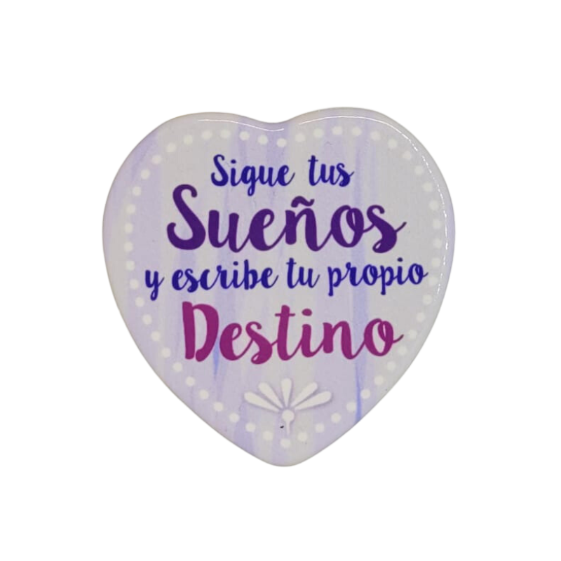 Imán Sigue Tus Sueños...