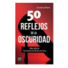 Libro  50 Reflejos De La Oscuridad