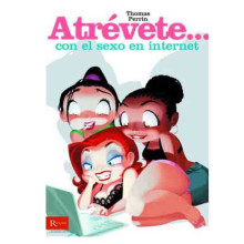Libro Atrévete... Con El Sexo En Internet