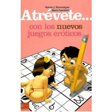 Libro Atrévete... Con Los Nuevos Juegos Eróticos